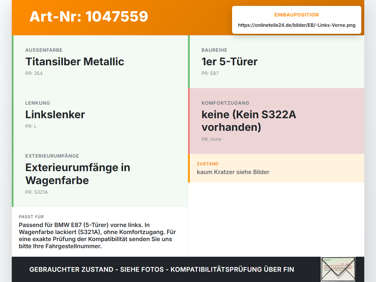 BMW E87 1er 116i 04-07 5T Türgriff Griff aussen Links Vorne 354 BMW E87 1er 116i 04-07 28.09.2005 7207529... Vorschau 3
