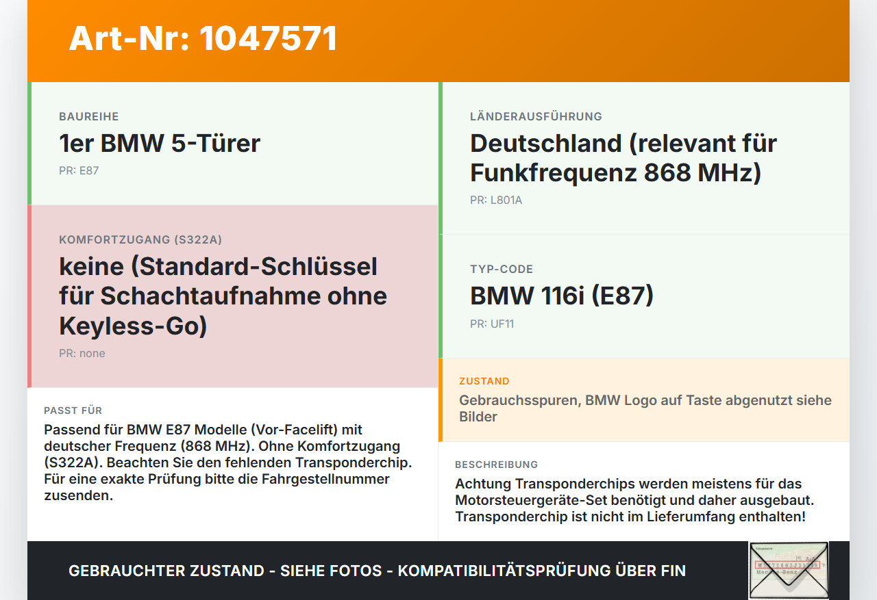 BMW E87 1er 116i 04-07 Fernbedienung Funk Funkschlüssel BMW E87 1er 116i 04-07 28.09.2005 0414333 65120414333 gebraucht Vorschau 3