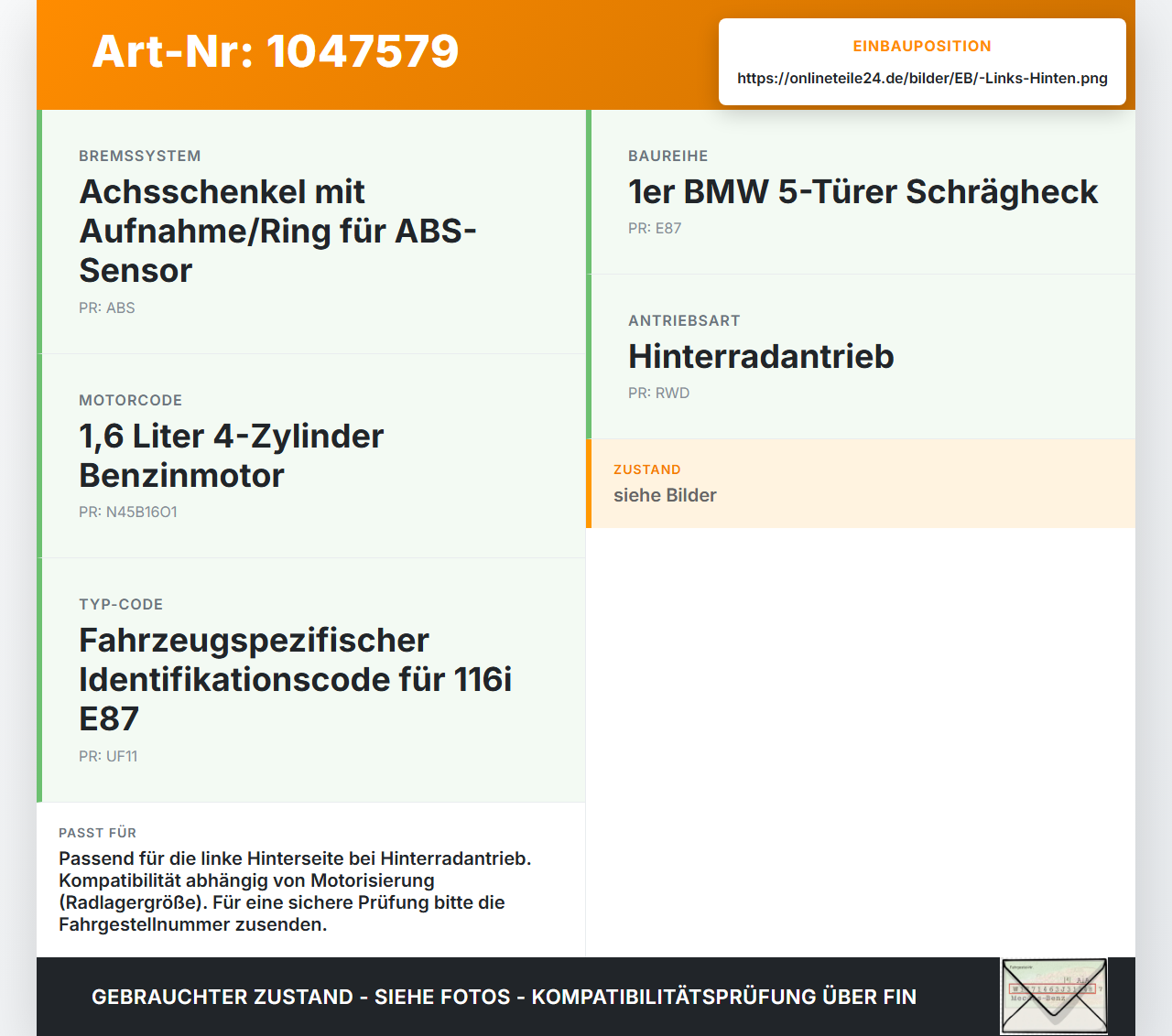 BMW E87 1er 116i 04-07 5T 1,6i 85KW Achsschenkel Radnabe mit ABS Links Hinten BMW E87 1er 116i 04-07 28.09.2005... Vorschau 3