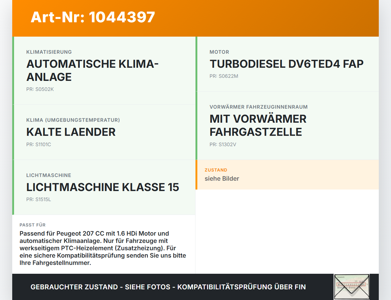 Peugeot 207 CC 07-09 HDi 1,6 80KW Zusatzheizgerät Zuheizgerät PTC Heizelement Peugeot 207 CC 07-09 30.09.2008... Vorschau 3