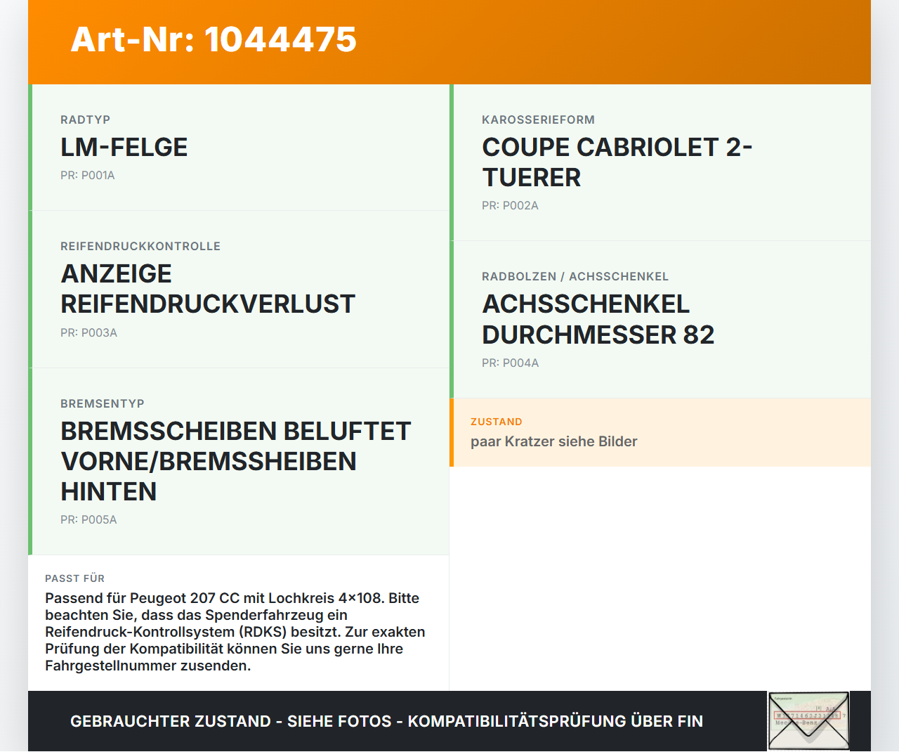 Peugeot 207 CC 07-09 1 x Felge Aluminiumfelge 16 Zoll 4X108 Peugeot 207 CC 07-09 30.09.2008 9686100080 gebraucht Vorschau 3