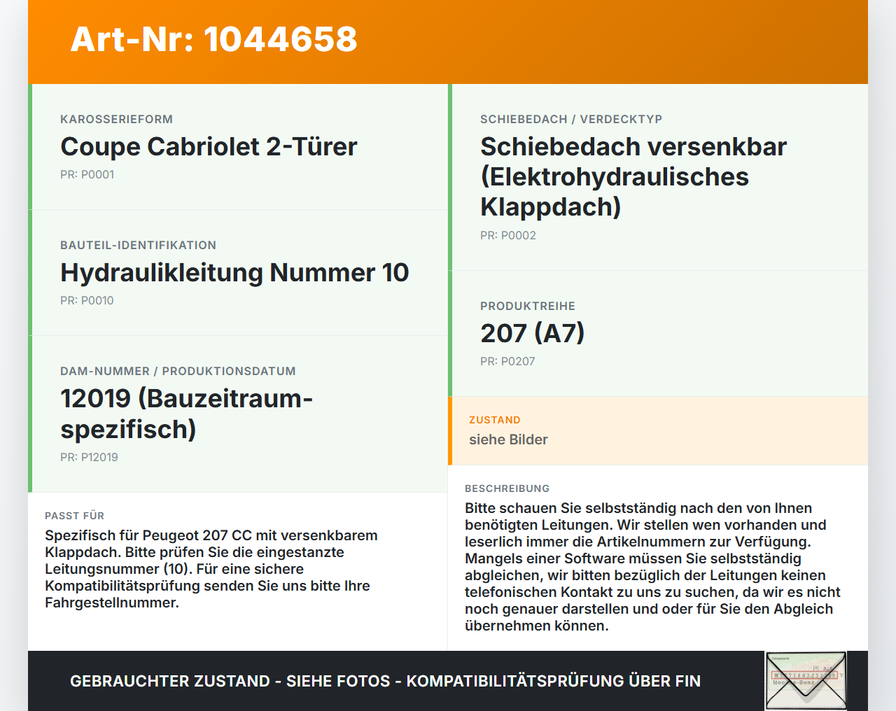 Peugeot 207 CC 07-09 Cabriolet Hydraulik Schlauch Leitung 10 Verdeck Peugeot 207 CC 07-09 30.09.2008 gebraucht Vorschau 3