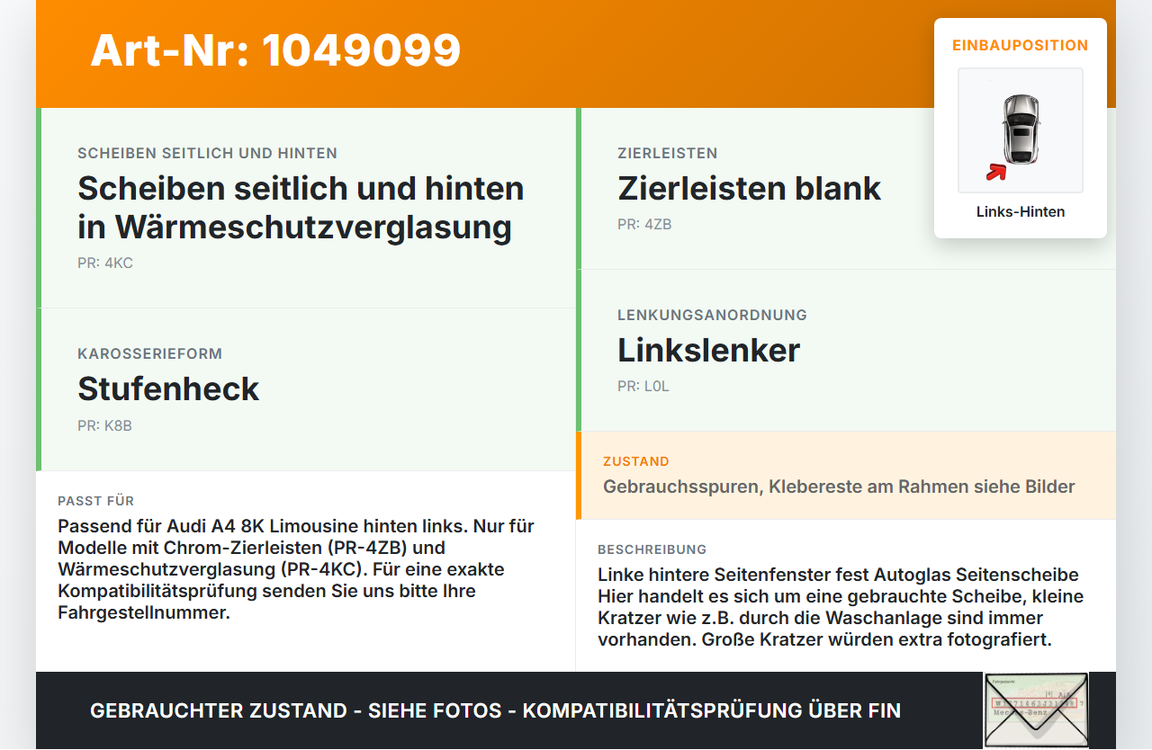 Audi A4 8K 07-11 Lim Seitenscheibe Feste Scheibe Hinten Links Audi A4 8K 07-11 08.06.2009 8K5845299G gebraucht Vorschau 3