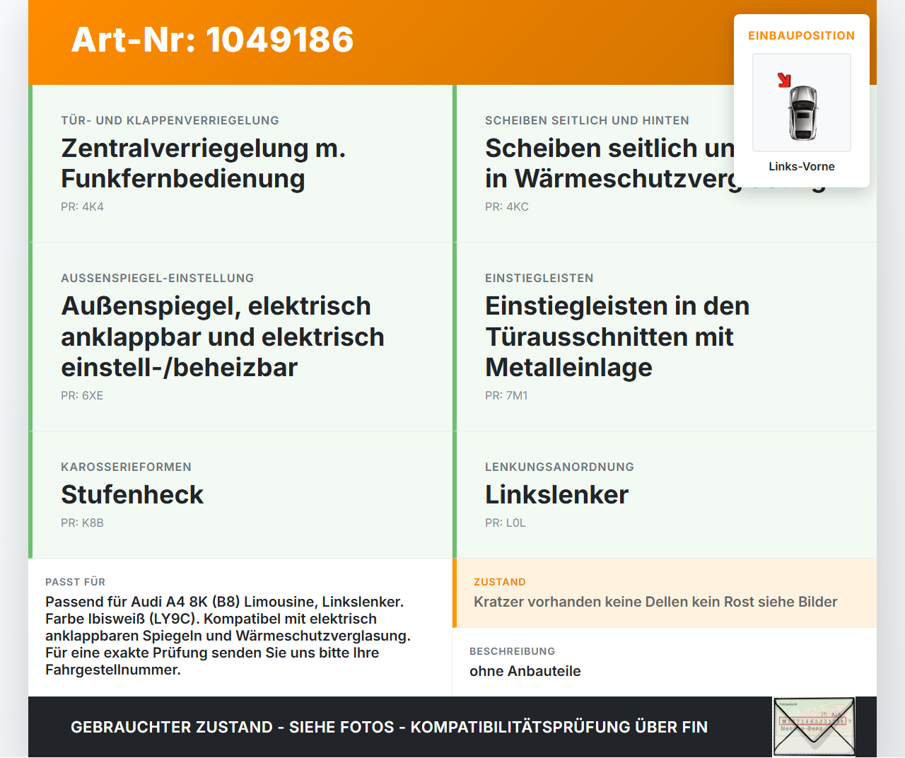 Audi A4 8K 07-11 Lim Tür Fahrertür Links Vorne LY9C Audi A4 8K 07-11 08.06.2009 8K0831051J gebraucht Vorschau 3