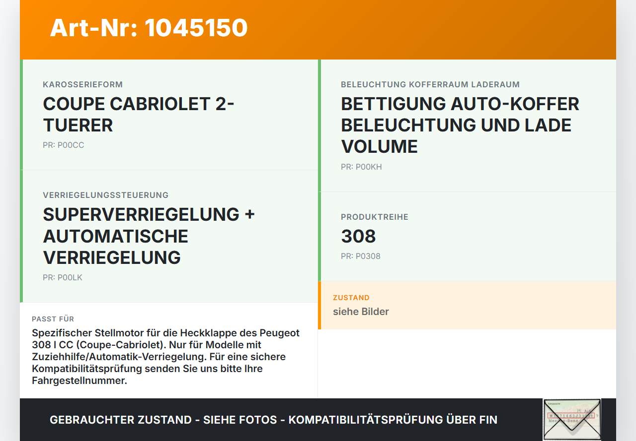 Peugeot 308 I CC 11-15 Antrieb Zuziehhilfe Stellmotor für Heckklappe Peugeot 308 I CC 11-15 20.04.2012 0390203228... Vorschau 3