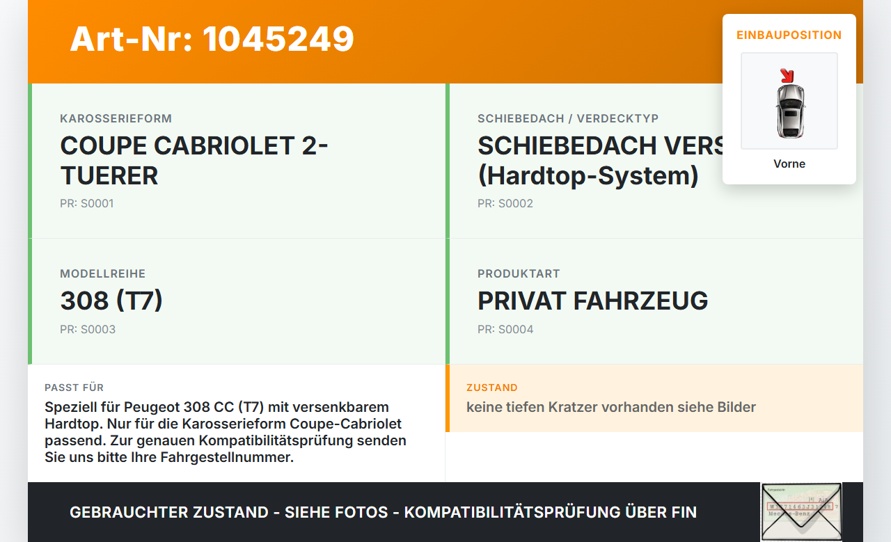 Peugeot 308 I CC 11-15 Cabrio Zylinder Hydraulikzylinder Hydraulik für Verdeck Vorne Mitte Peugeot 308 I CC 11-15... Vorschau 3