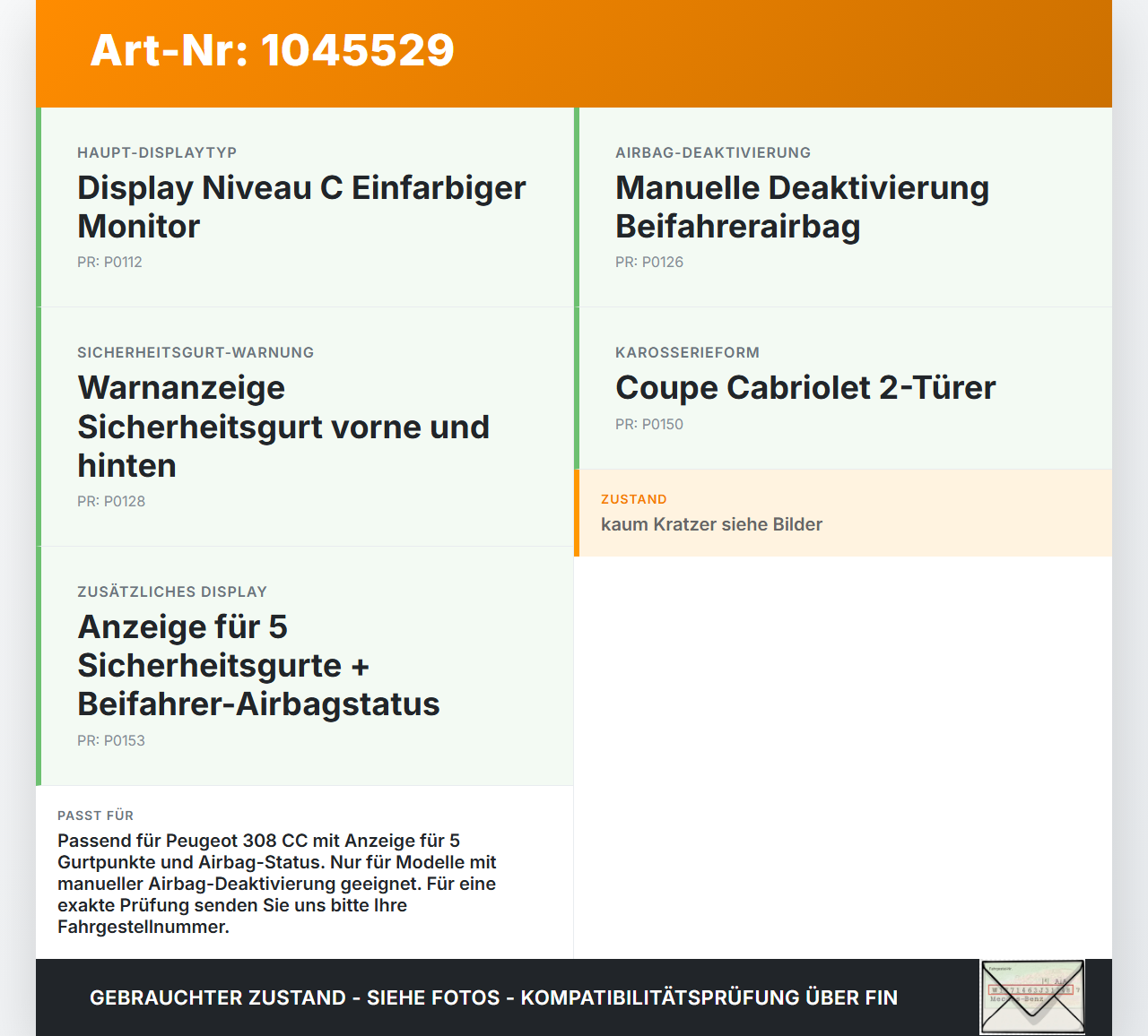 Peugeot 308 I CC 11-15 Monitor Anschnallmonitor Beifahrer- Airbagstatus Peugeot 308 I CC 11-15 20.04.2012... Vorschau 3