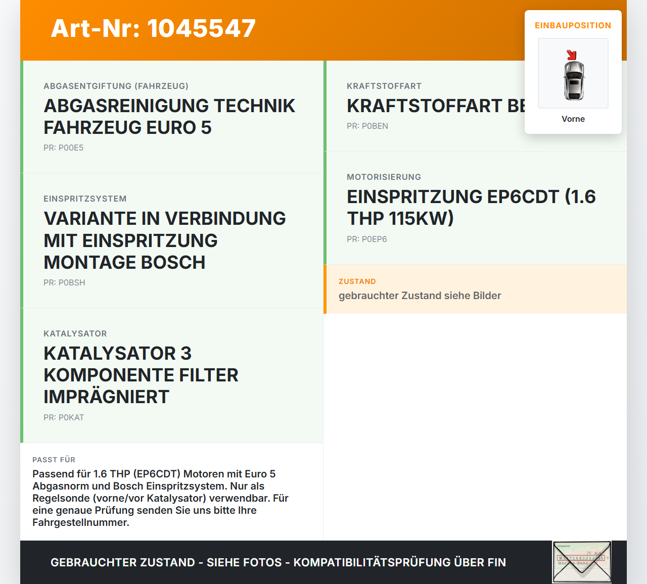 Peugeot 308 I CC 11-15 THP 1,6 115KW Lambdasonde Vorne Peugeot 308 I CC 11-15 20.04.2012 185001-6 gebraucht Vorschau 3