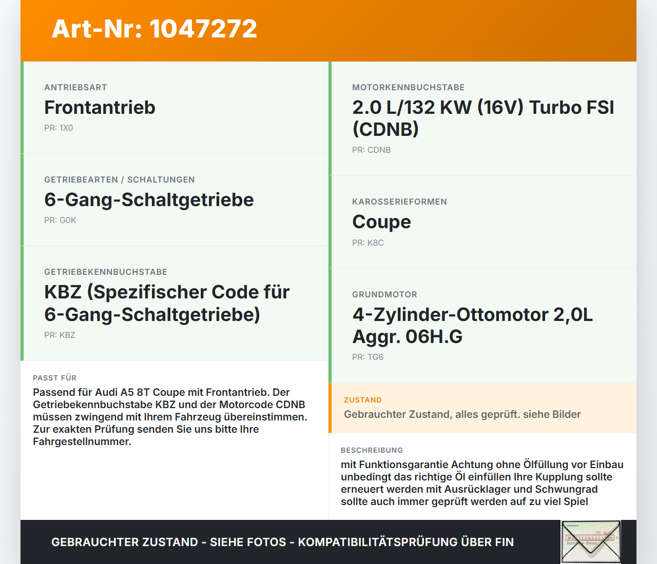 Audi A5 8T S-Line 07-12 2,0 132KW KBZ Schaltgetriebe Getriebe KBZ Audi A5 8T S-Line 07-12 24.06.2009 0B1300027J... Vorschau 3