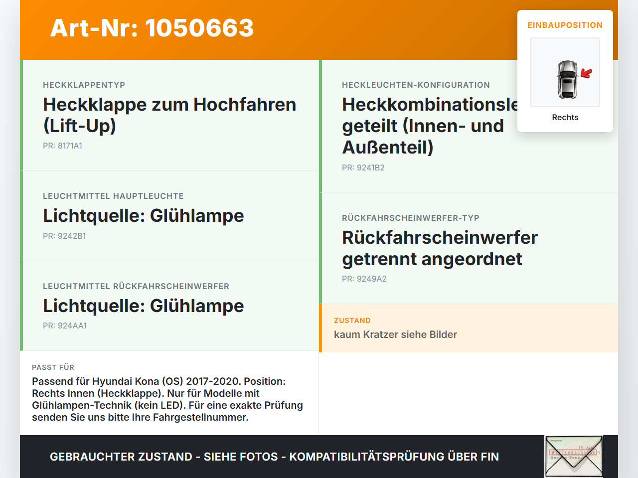 Hyundai Kona OS 17-20 Rückleuchte Heckleuchte für Klappe Innen Rechts Hyundai Kona OS 17-20 03.08.2018 92404J9000... Vorschau 3