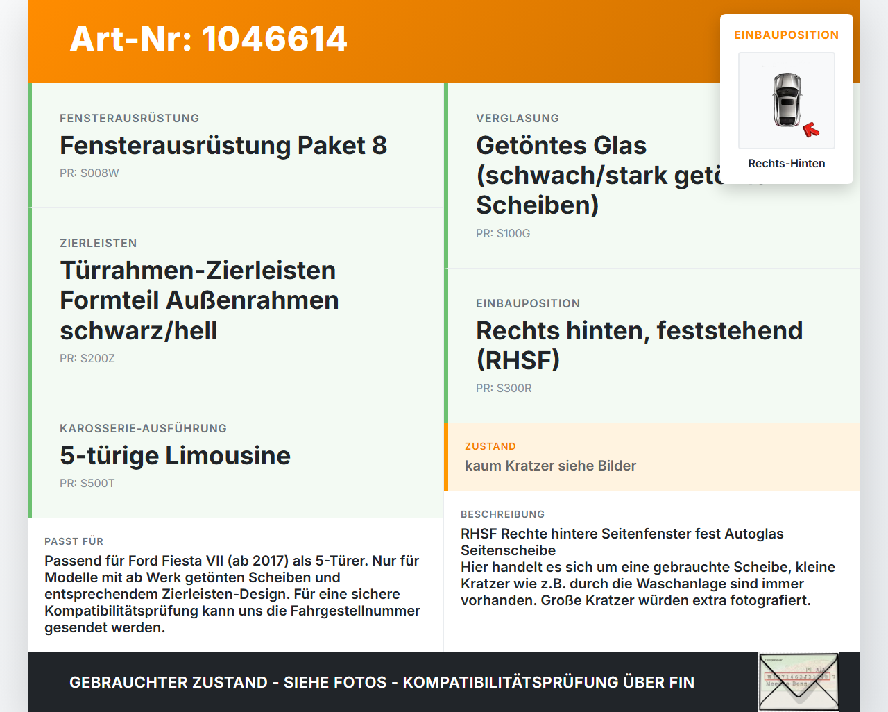 Ford Fiesta VII 17-21 5T Seitenscheibe Feste Scheibe Rechts Hinten Orig. getönt Ford Fiesta VII 17-21 12.07.2017... Vorschau 3