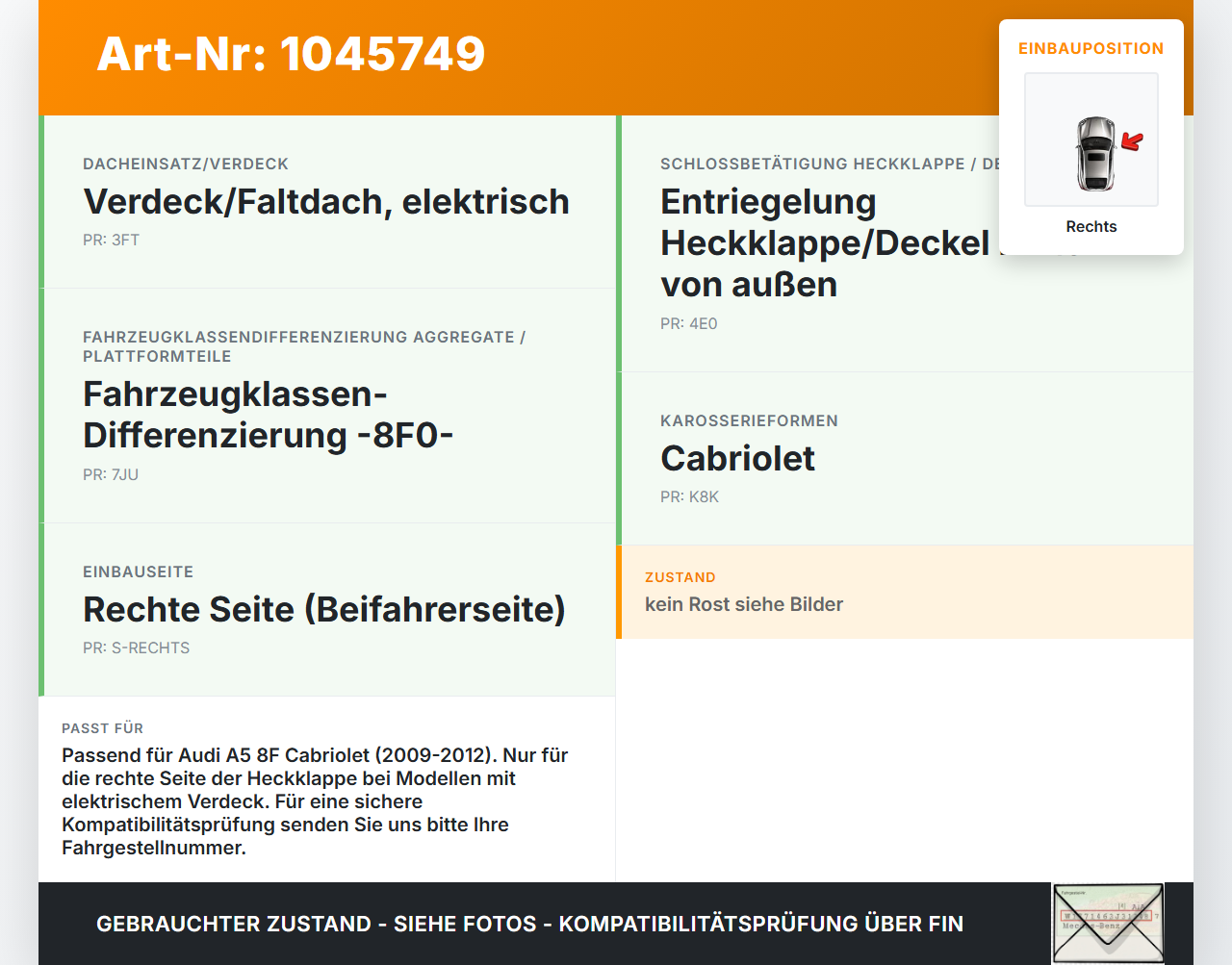 Audi A5 8F Cabrio 09-12 Cabrio Scharniere Scharnier für Heckklappe Rechts Audi A5 8F Cabrio 09-12 25.08.2011... Vorschau 3