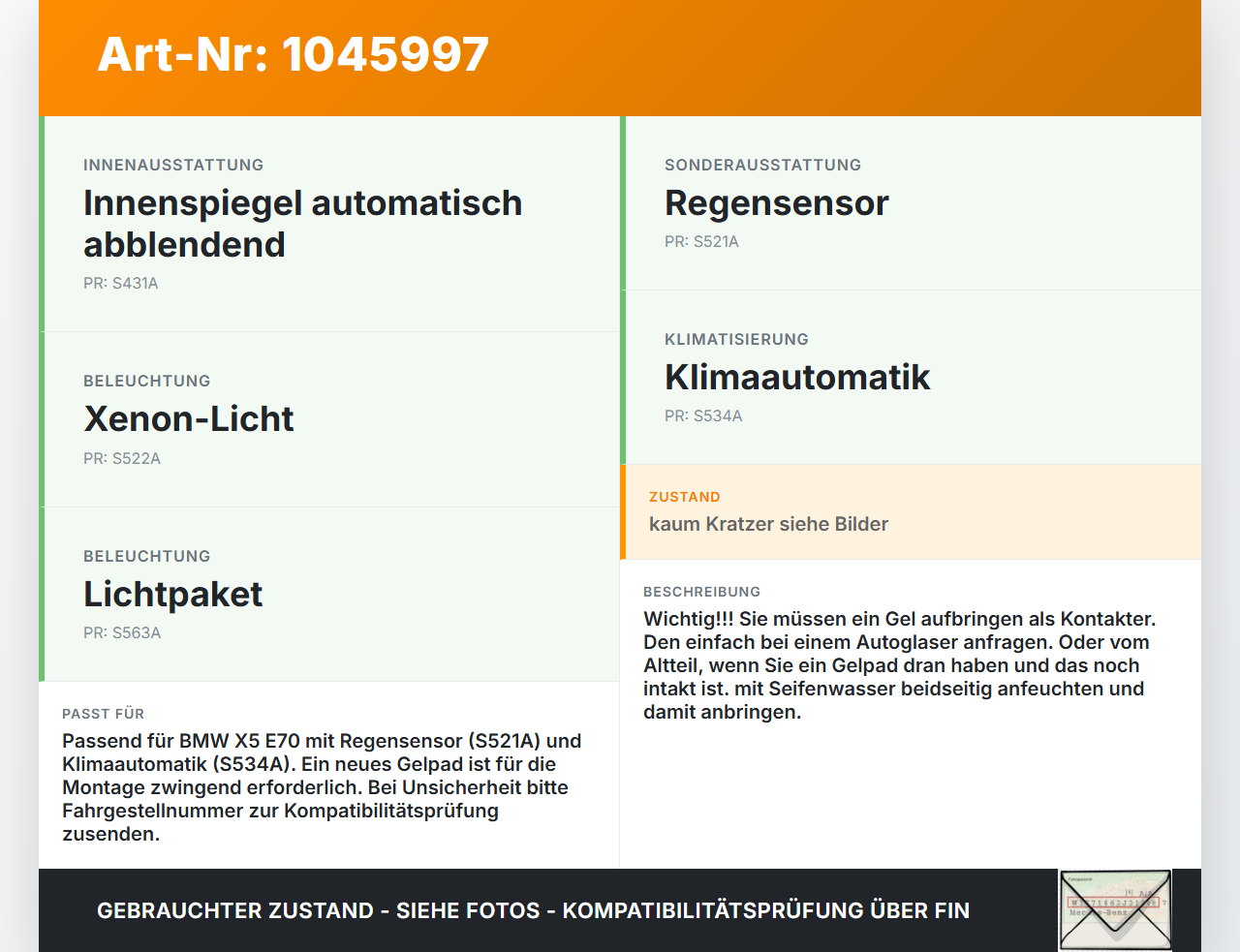 BMW X5 35d E70 06-10 Regensensor Beschlagsensor BMW X5 35d E70 06-10 16.06.2009 9254025 61359254025 9254025-01... Vorschau 3