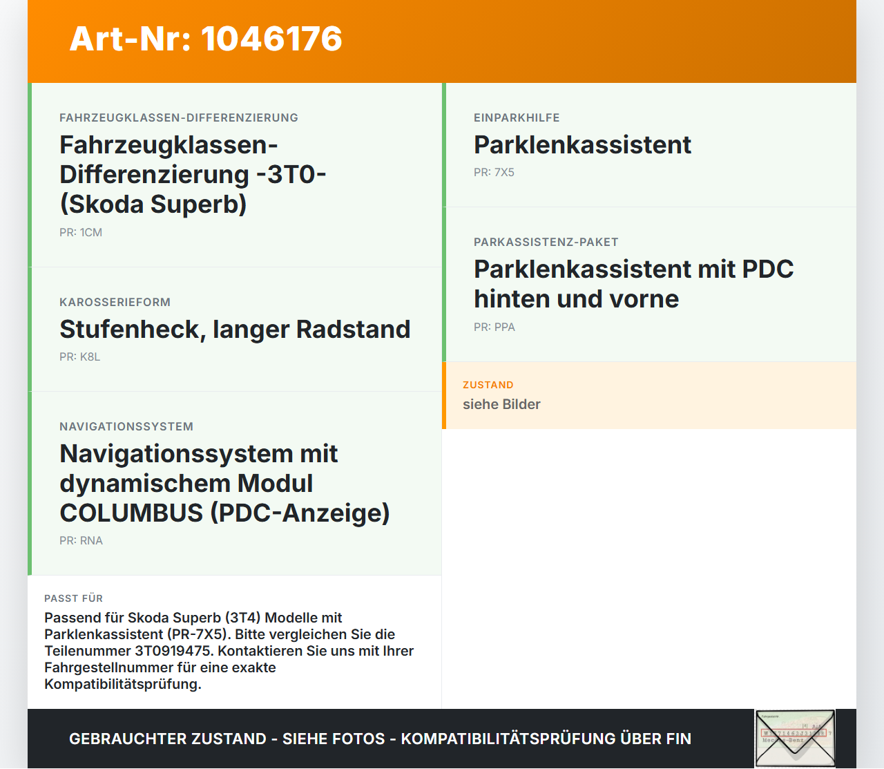 Skoda Superb 3T4 08-13 Steuergerät PDC Einparkhilfe SG Skoda Superb 3T4 08-13 20.06.2008 3T0919475B 3T0919475... Vorschau 3