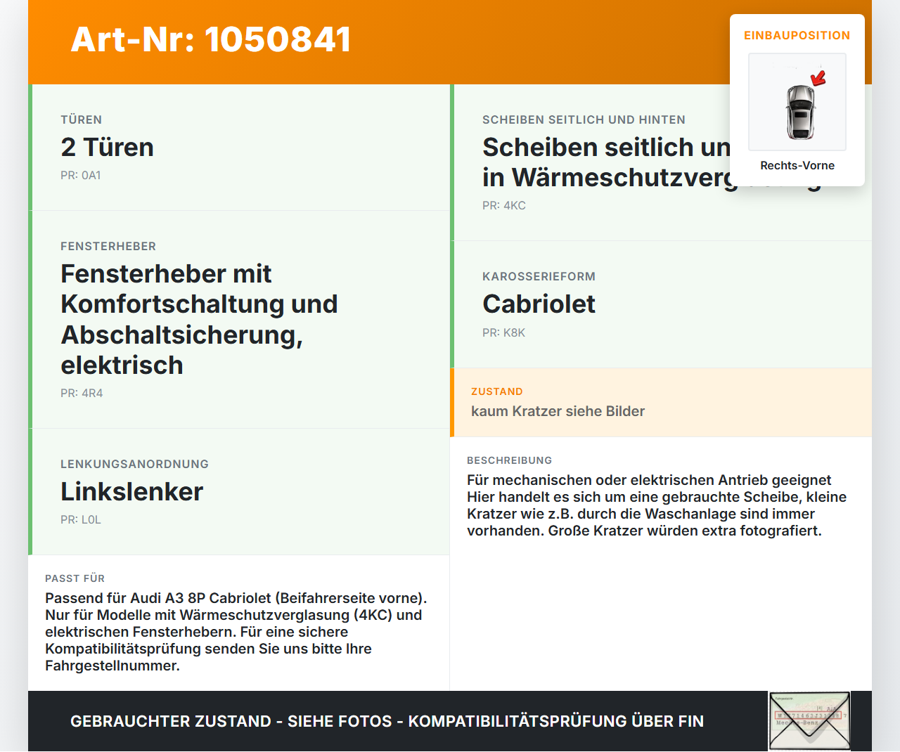 Audi A3 8P 08-13 Cabrio RVK Seitenscheibe für Tür Türscheibe Rechts Vorne Audi A3 8P 08-13 13.05.2008 8P7845202... Vorschau 3