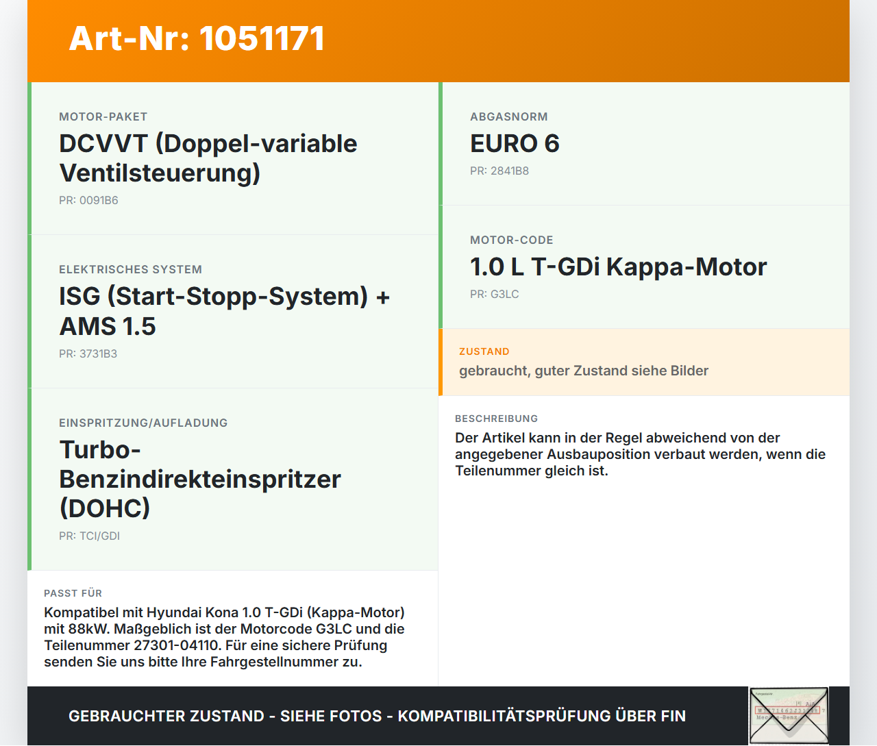 Hyundai Kona OS 17-20 T-GDi 1,0 88KW Zündspule Zyl.3 Hyundai Kona OS 17-20 03.08.2018 2730104110 27301-04110 gebraucht Vorschau 3