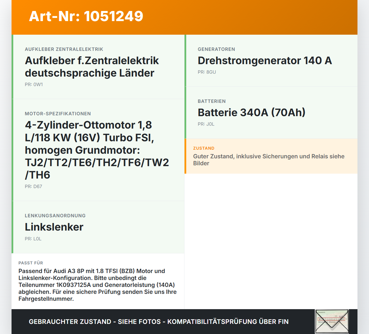 Audi A3 8P 08-13 TFSI 1,8 118KW Sicherungskasten Zentralelektrik Audi A3 8P 08-13 13.05.2008 1K0937125A 0-1718307-1... Vorschau 3