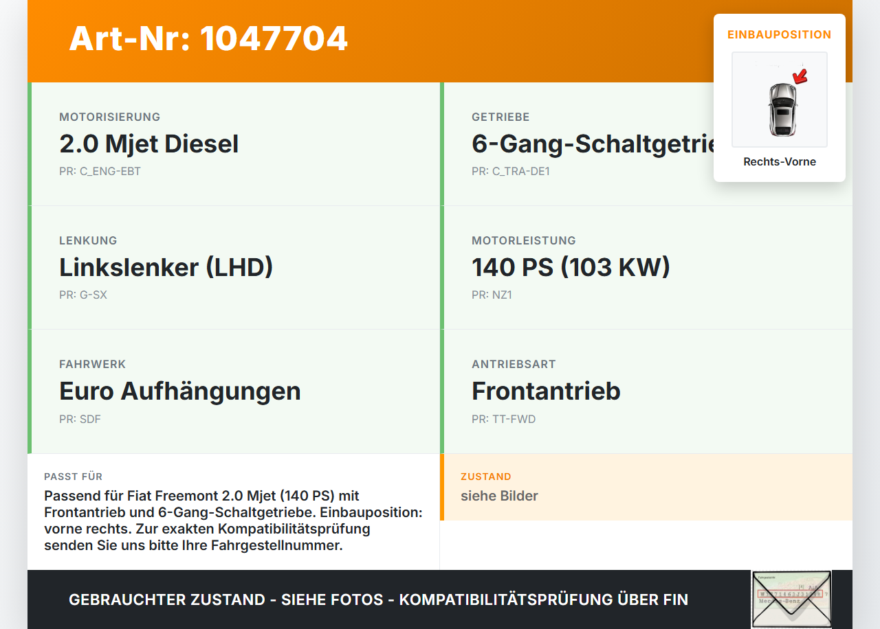 Fiat Freemont 11-16 Mjet 2,0DS 103KW Antriebswelle Gelenkwelle Rechts Vorne Fiat Freemont 11-16 05.01.2012 ... Vorschau 3