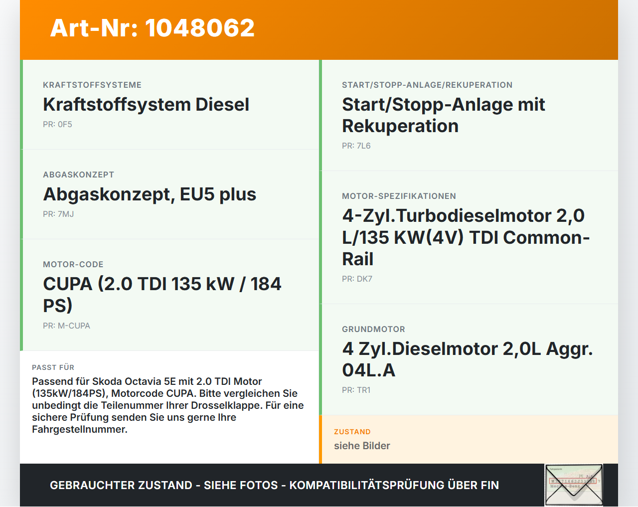 Skoda Octavia VRS III 5E 12-16 TDI 2,0 110KW CUPA Drosselklappe Regelklappe Stellklappe Skoda Octavia VRS III 5E... Vorschau 3