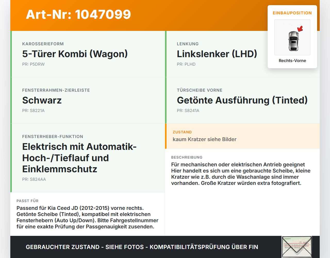Kia Ceed JD 12-15 Lim Seitenscheibe RVK Türscheibe Rechts Vorne Kia Ceed JD 12-15 28.03.2013 gebraucht Vorschau 3