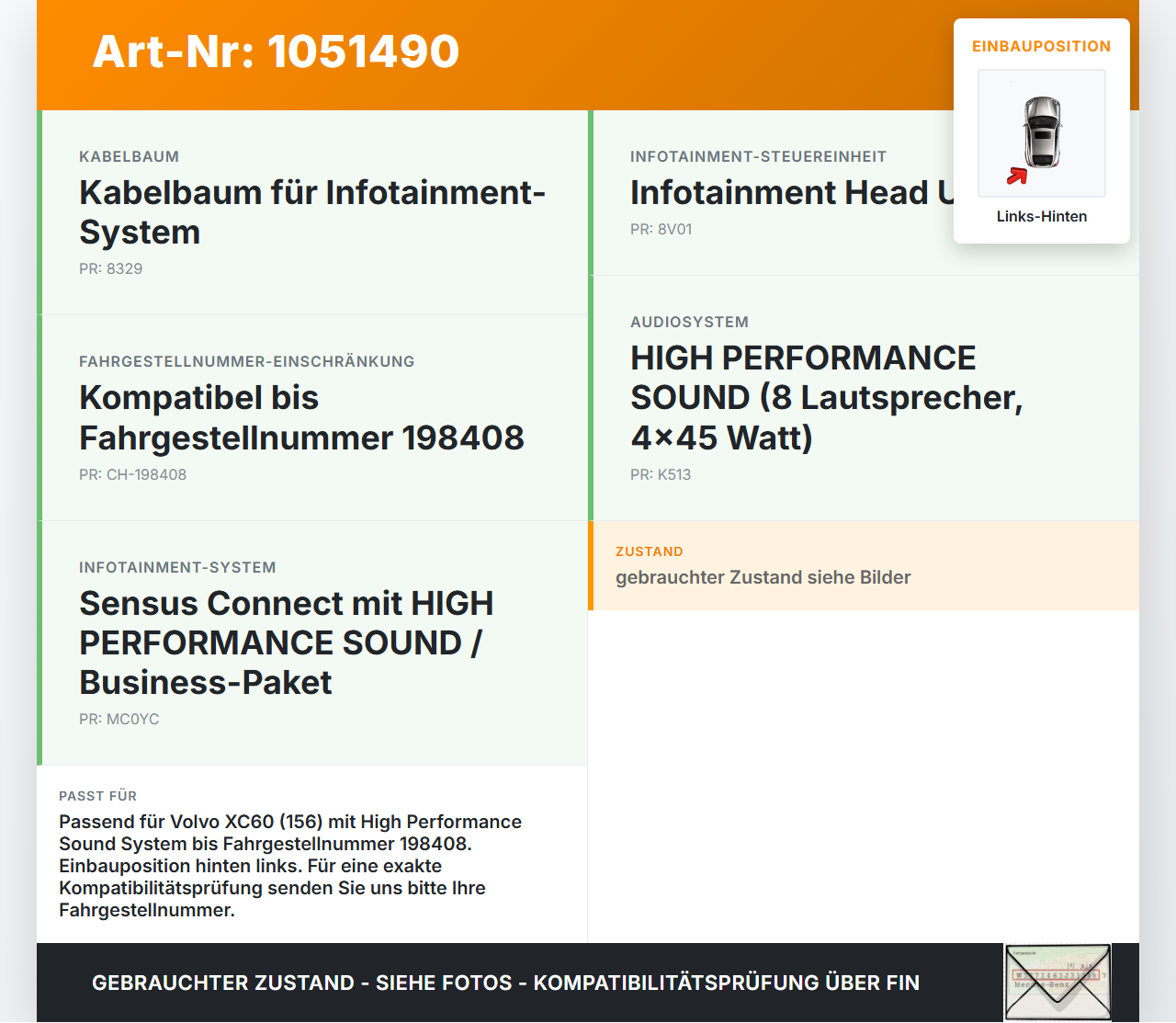 Volvo XC60 156 13-17 Lautsprecher Links Hinten Volvo XC60 156 13-17 23.11.2016 30657445 gebraucht Vorschau 3
