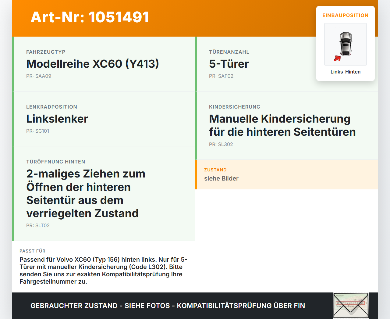 Volvo XC60 156 13-17 Türfangband Türbremse Türanschlag Links Hinten Volvo XC60 156 13-17 23.11.2016 31298467 gebraucht Vorschau 3
