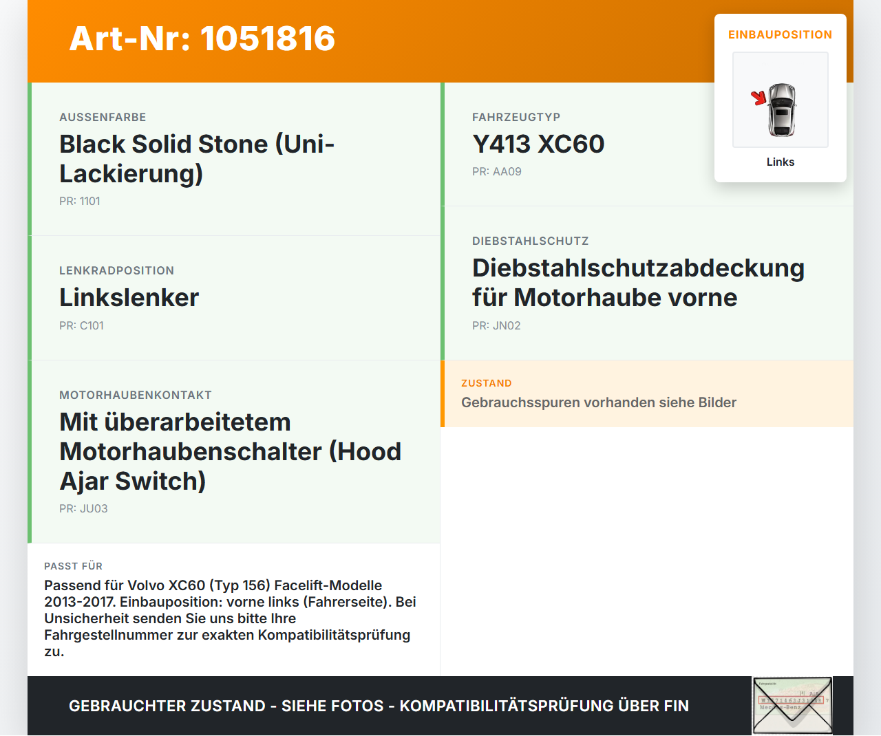 Volvo XC60 156 13-17 Scharnier für Motorhaube Motorhaubenscharnier Links Volvo XC60 156 13-17 23.11.2016 31385814... Vorschau 3