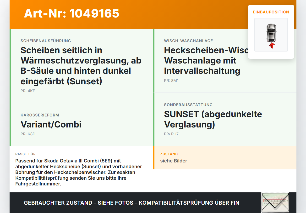 Skoda Octavia III 5E 12-17 Kombi Heckscheibe Rückwand Autoglas Skoda Octavia III 5E 12-17 04.12.2018 5E9845049E... Vorschau 3