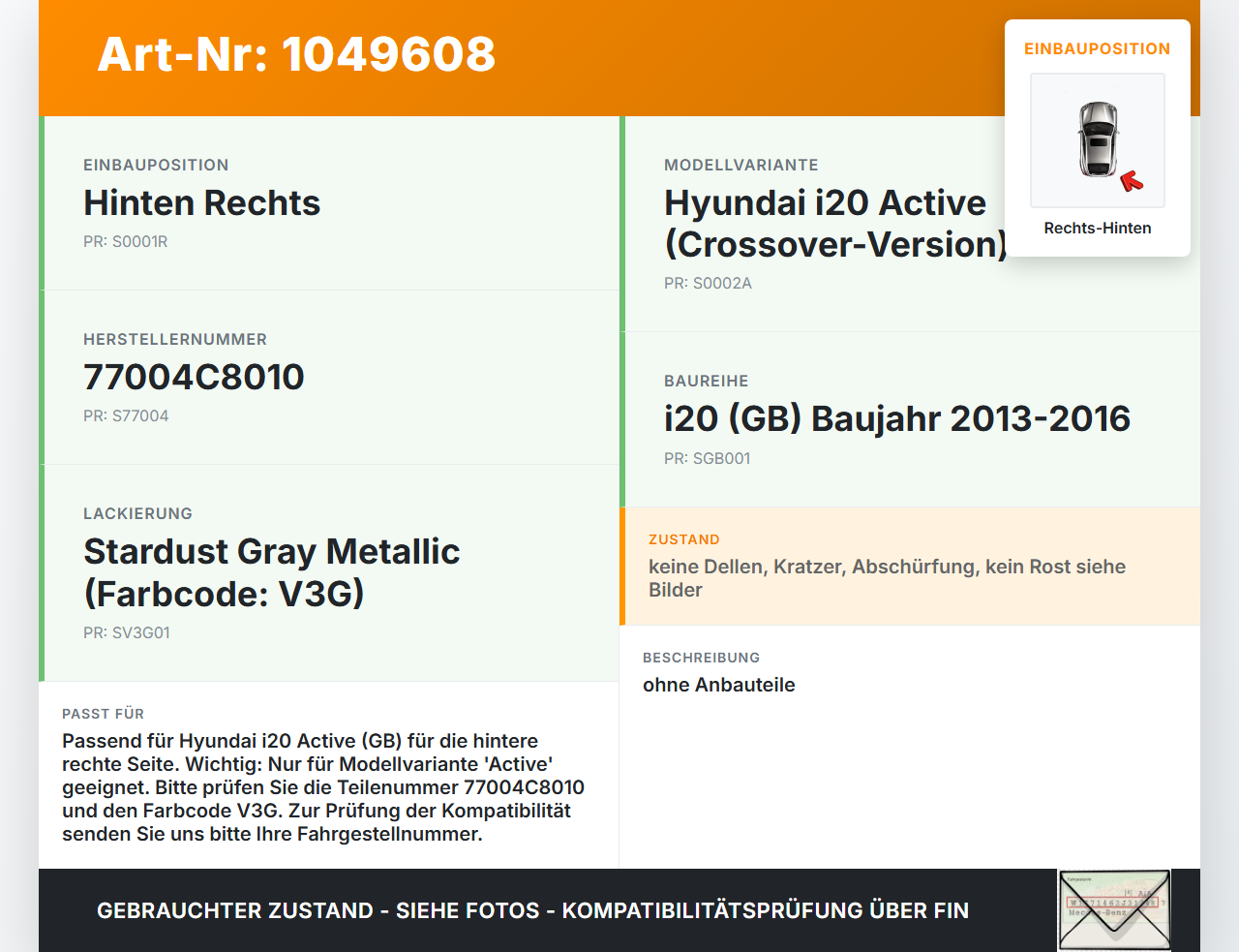 Hyundai I20 Active GB 13-16 Tür Rechts Hinten V3G Hyundai I20 Active GB 13-16 13.06.2016 77004C8010 gebraucht Vorschau 3