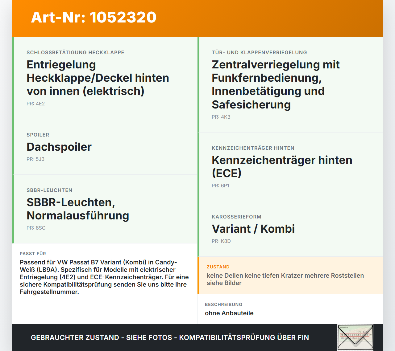 VW Passat 3C B7 10-14 Kombi Heckklappe Kofferraumdeckel LB9A VW Passat 3C B7 10-14 21.03.2011 3AF827025A 3AF827159... Vorschau 3