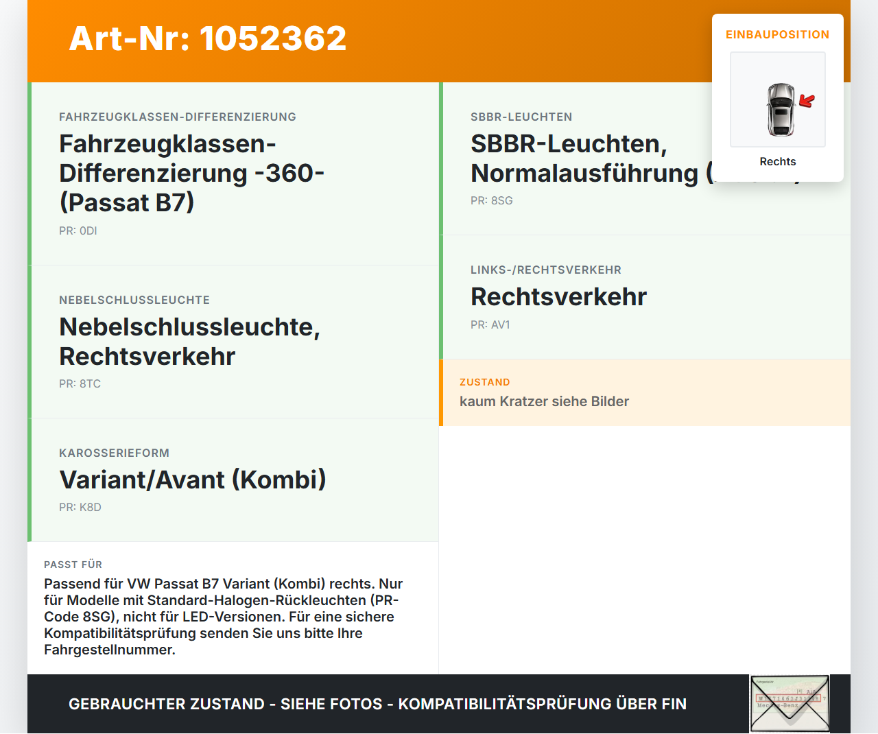 VW Passat 3C B7 10-14 Kombi Rückleuchte Rücklicht Heckleuchte Rechts orig VW Passat 3C B7 10-14 21.03.2011... Vorschau 3