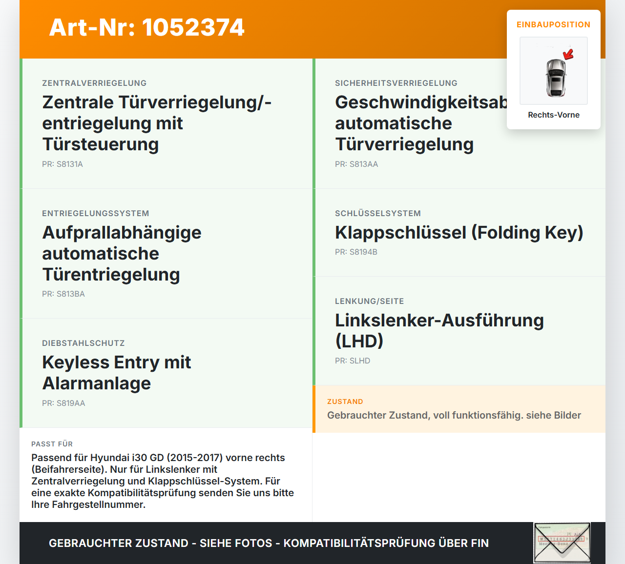 Hyundai I 30 GD 15-17 Lim Türschloss m. ZV Stellmotor Rechts Vorne Hyundai I 30 GD 15-17 30.10.2015 81320A6010... Vorschau 3