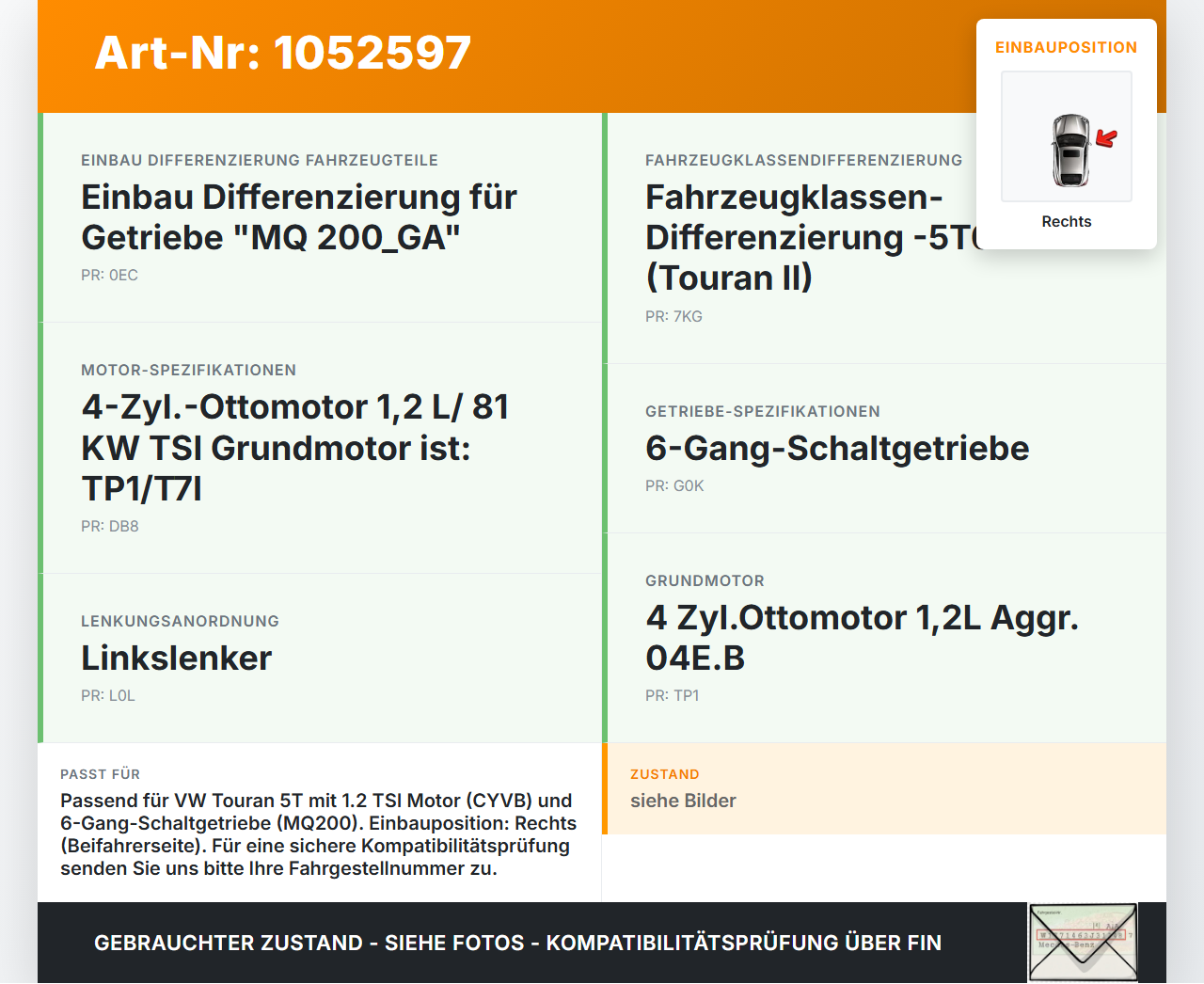 VW Touran II 5T 15-24 TSI 1,2 81KW Motorlager Motorhalter Rechts VW Touran II 5T 15-24 12.05.2016 5Q0199262BF gebraucht Vorschau 3