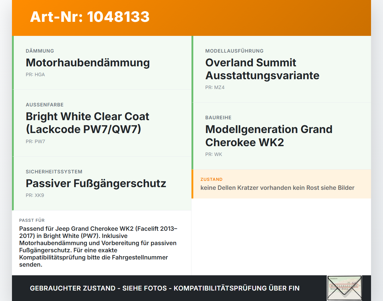 Jeep Grand Cherokee WK2 13-17 Motorhaube Frontklappe Haube PW7 Jeep Grand Cherokee WK2 13-17 24.02.2017 gebraucht Vorschau 3