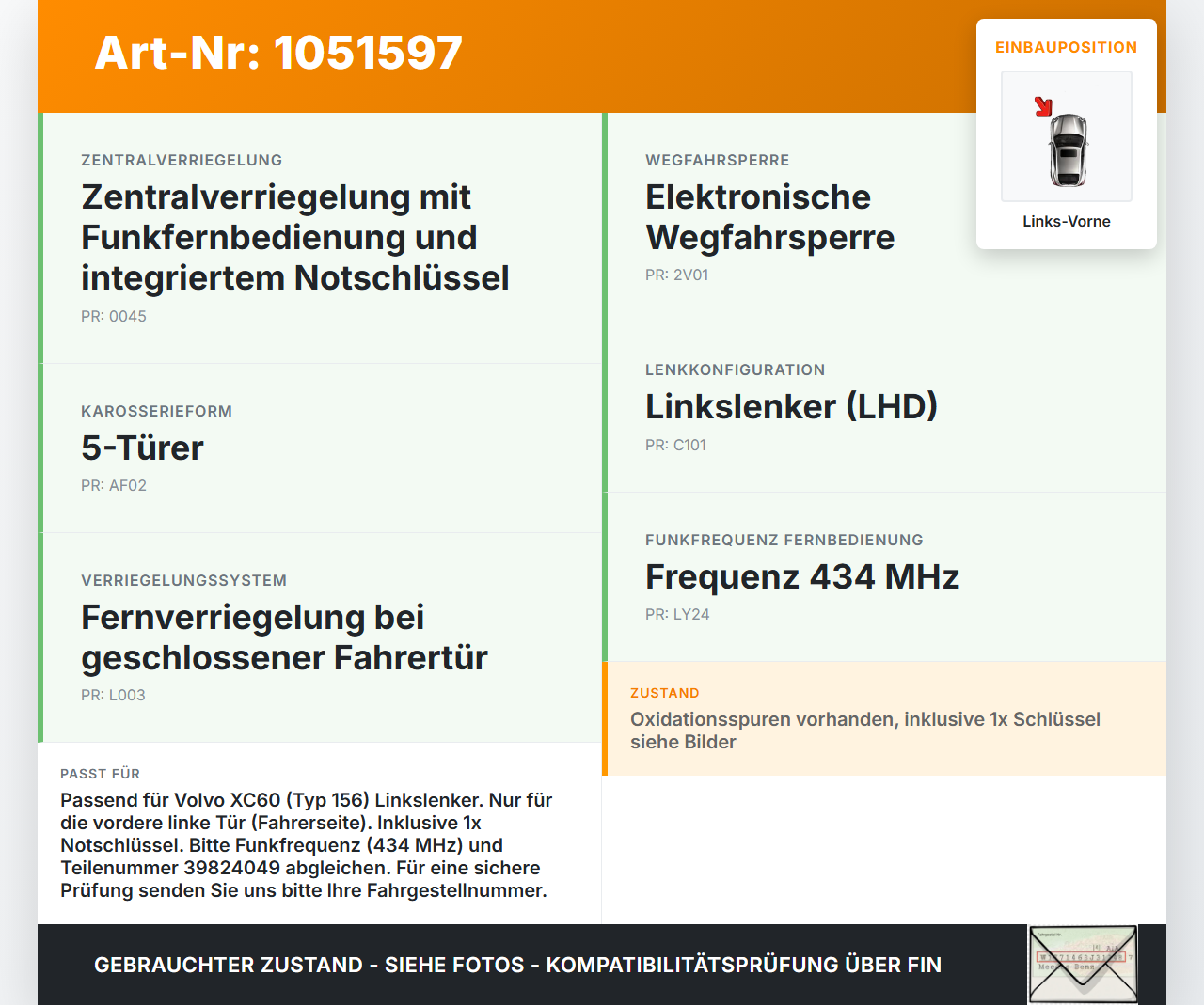 Volvo XC60 156 13-17 Schließzylinder Türschloss für Tür Links Vorne Volvo XC60 156 13-17 23.11.2016 30784963... Vorschau 3