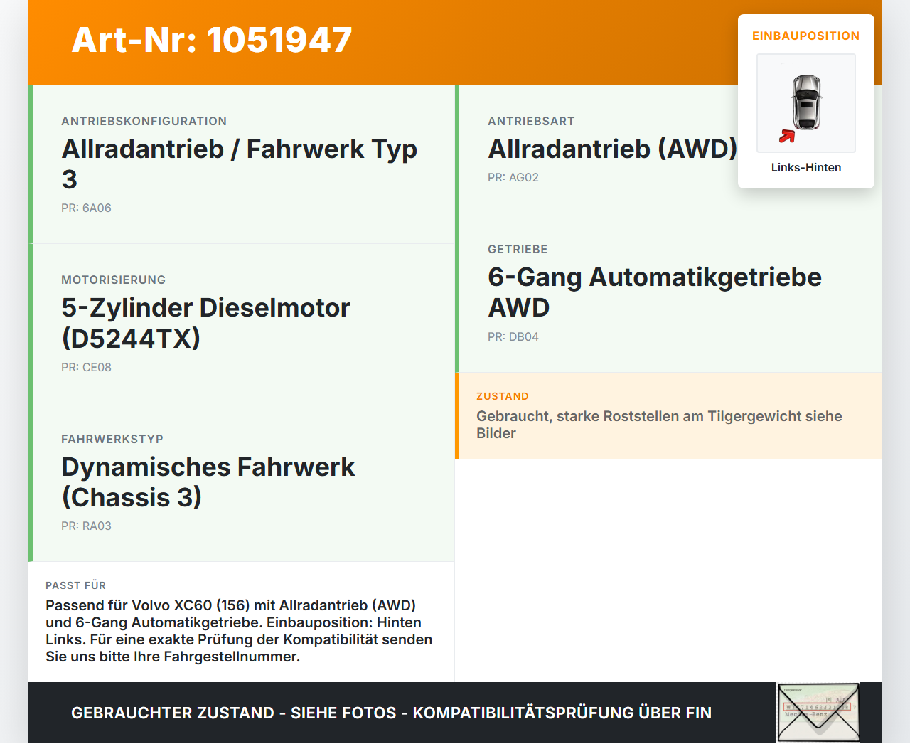 Volvo XC60 156 13-17  2,4 140KW 4WD Antriebswelle Gelenkwelle Links Hinten Volvo XC60 156 13-17 23.11.2016 36001876... Vorschau 3