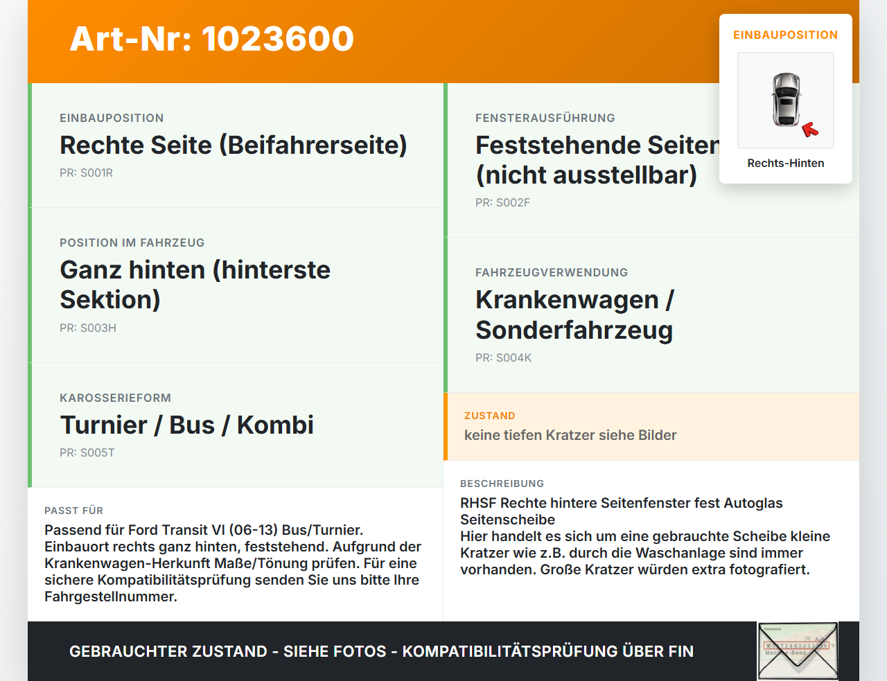 Ford Transit VI 06-13 Turnier Seitenscheibe Feste Scheibe Rechts Ganz Hinten Ford Transit VI 06-13 26.11.2010 gebraucht Vorschau 3