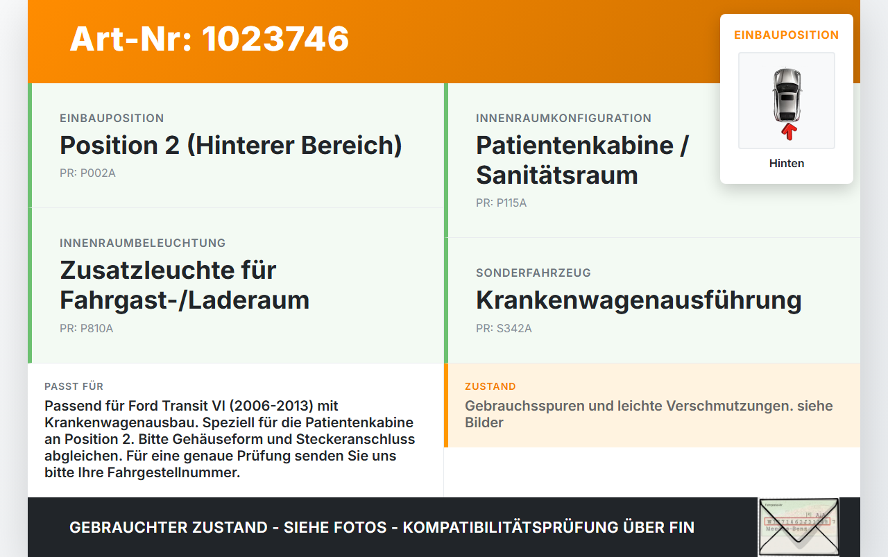 Ford Transit VI 06-13 Innenleuchte Innenraumleuchte Hinten für Patientenkabine Pos.2 Ford Transit VI 06-13... Vorschau 3