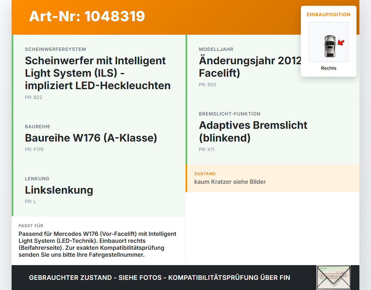 Mercedes W176 A200 12-15 Lim Rückleuchte Rücklicht Heckleuchte Rechts orig Mercedes W176 A200 12-15 05.11.2012... Vorschau 3