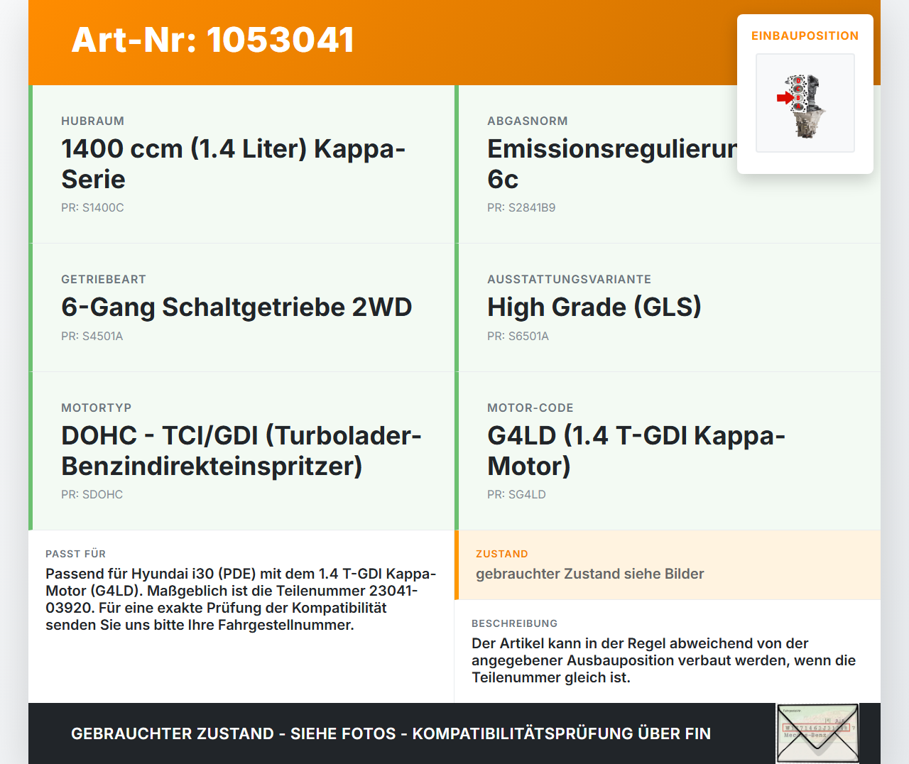 Hyundai PDE 17-20 1,4i 103KW G4LD Kolben mit Pleuel Pos B Hyundai PDE 17-20 28.03.2019 23041-03920 gebraucht Vorschau 3