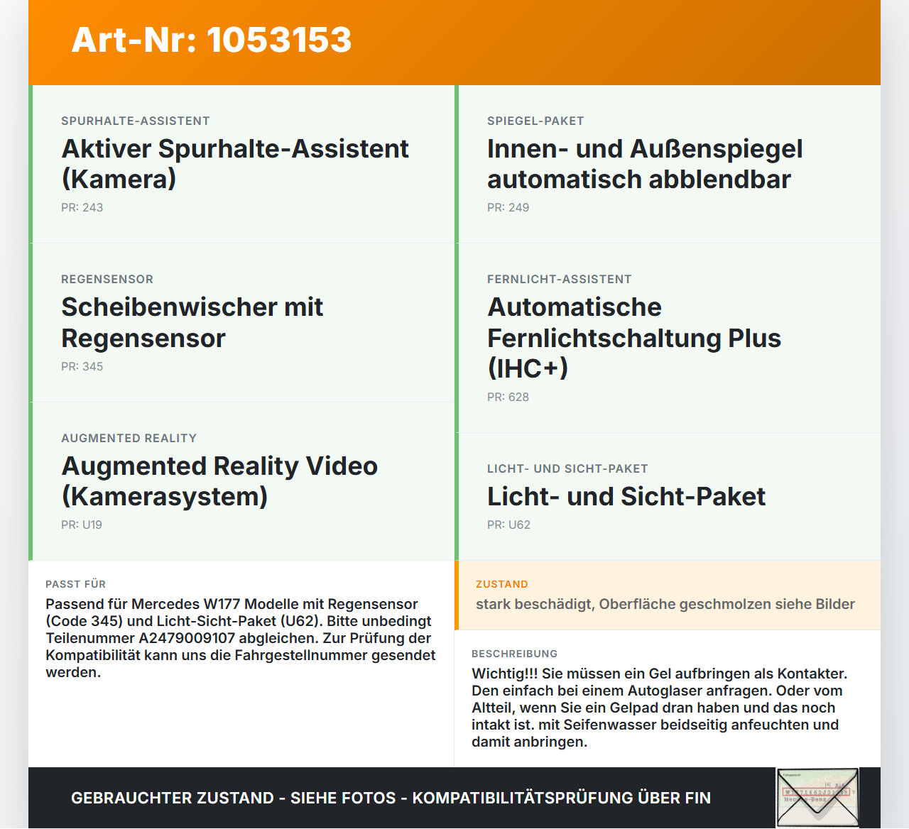 Mercedes W177 A200d 18-22 Regensensor Mercedes W177 A200d 18-22 12.07.2019 A2479009107 6PW013009-05 gebraucht Vorschau 3