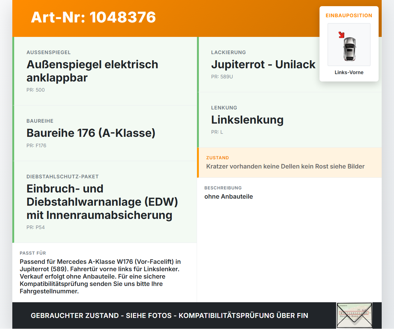Mercedes W176 A200 12-15 Lim Tür Fahrertür Links Vorne 589 Mercedes W176 A200 12-15 05.11.2012 gebraucht Vorschau 3
