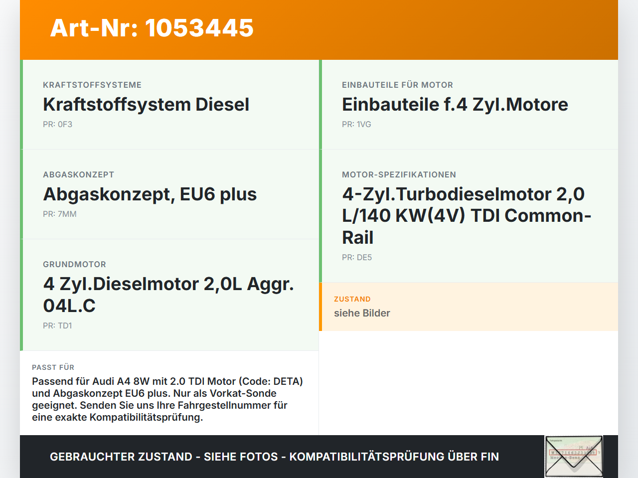 Audi A4 8W B9 15-19 TDI 2,0 110KW Lambdasonde Abgassonde Sensor Vorkat Audi A4 8W B9 15-19 05.04.2016 8W0906265D... Vorschau 3