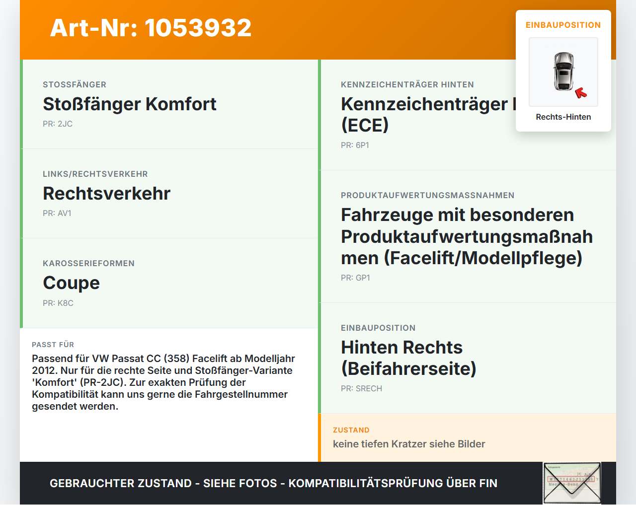 VW Passat CC 358 12-16 Coupe Reflektor für Stoßstange Hinten Rechts VW Passat CC 358 12-16 10.04.2013 3C8945106D... Vorschau 3