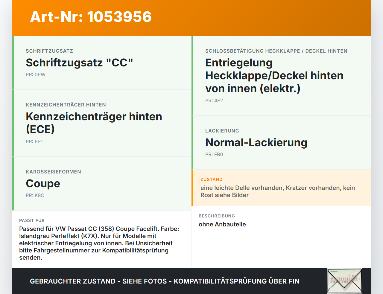 VW Passat CC 358 12-16 Coupe Heckklappe Kofferraumdeckel LK7X VW Passat CC 358 12-16 10.04.2013 3C8827025D gebraucht Vorschau 3