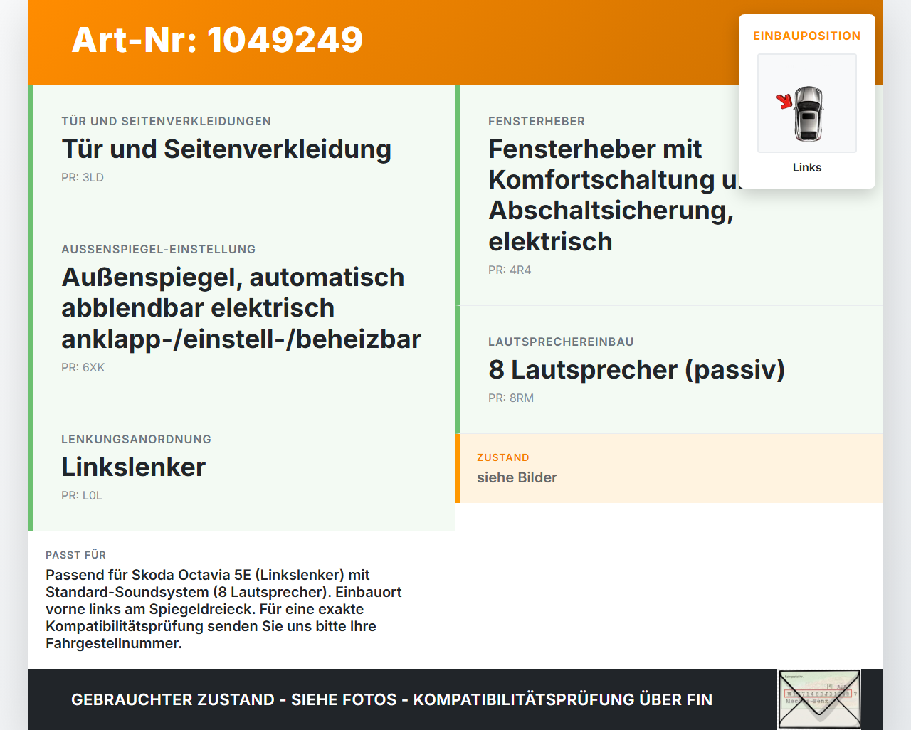 Skoda Octavia III 5E 12-17 Lautsprecher Hochtöner Links Skoda Octavia III 5E 12-17 04.12.2018 5E0837973 5E0035411B... Vorschau 3