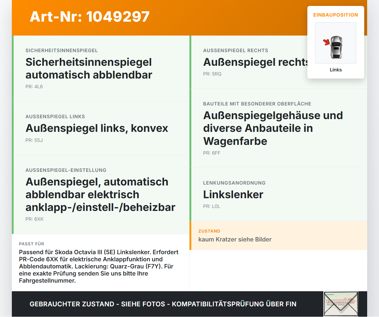 Skoda Octavia III 5E 12-17 Spiegel Aussenspiegel Links Elektr. Klappbar Elektrochrom LF7Y Skoda Octavia III 5E... Vorschau 3