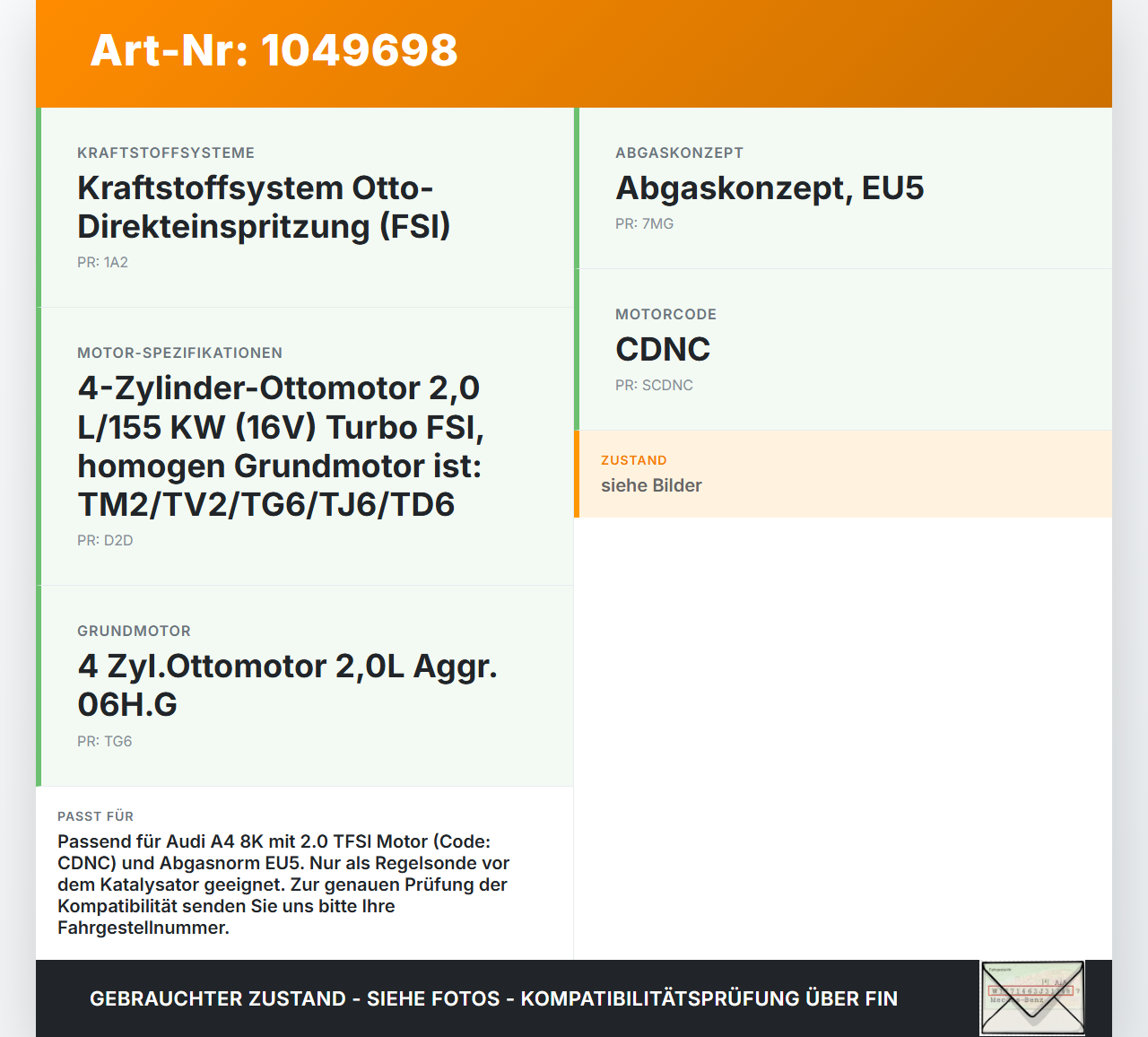 Audi A4 8K 07-11 2,0 155KW Lambdasonde Regelsonde vor Katalysator Audi A4 8K 07-11 08.06.2009 07L906262 gebraucht Vorschau 3