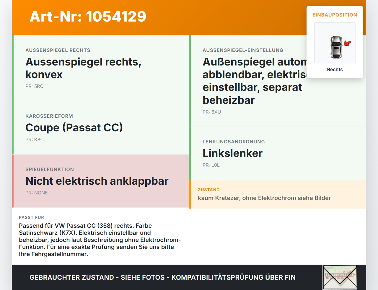 VW Passat CC 358 12-16 Spiegel Aussenspiegel Rechts LK7X VW Passat CC 358 12-16 10.04.2013 3C8857508CF... Vorschau 3