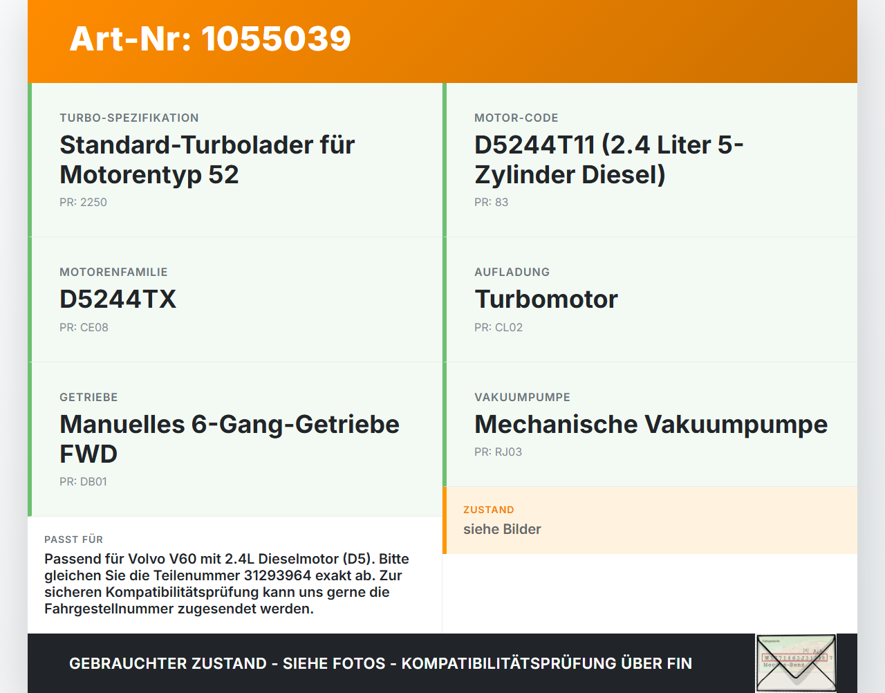 Volvo V60 I 155 10-13 1,6 84KW Magnetventil Unterdruckventil Volvo V60 I 155 10-13 29.09.2014 7.02325.02 31293964... Vorschau 3